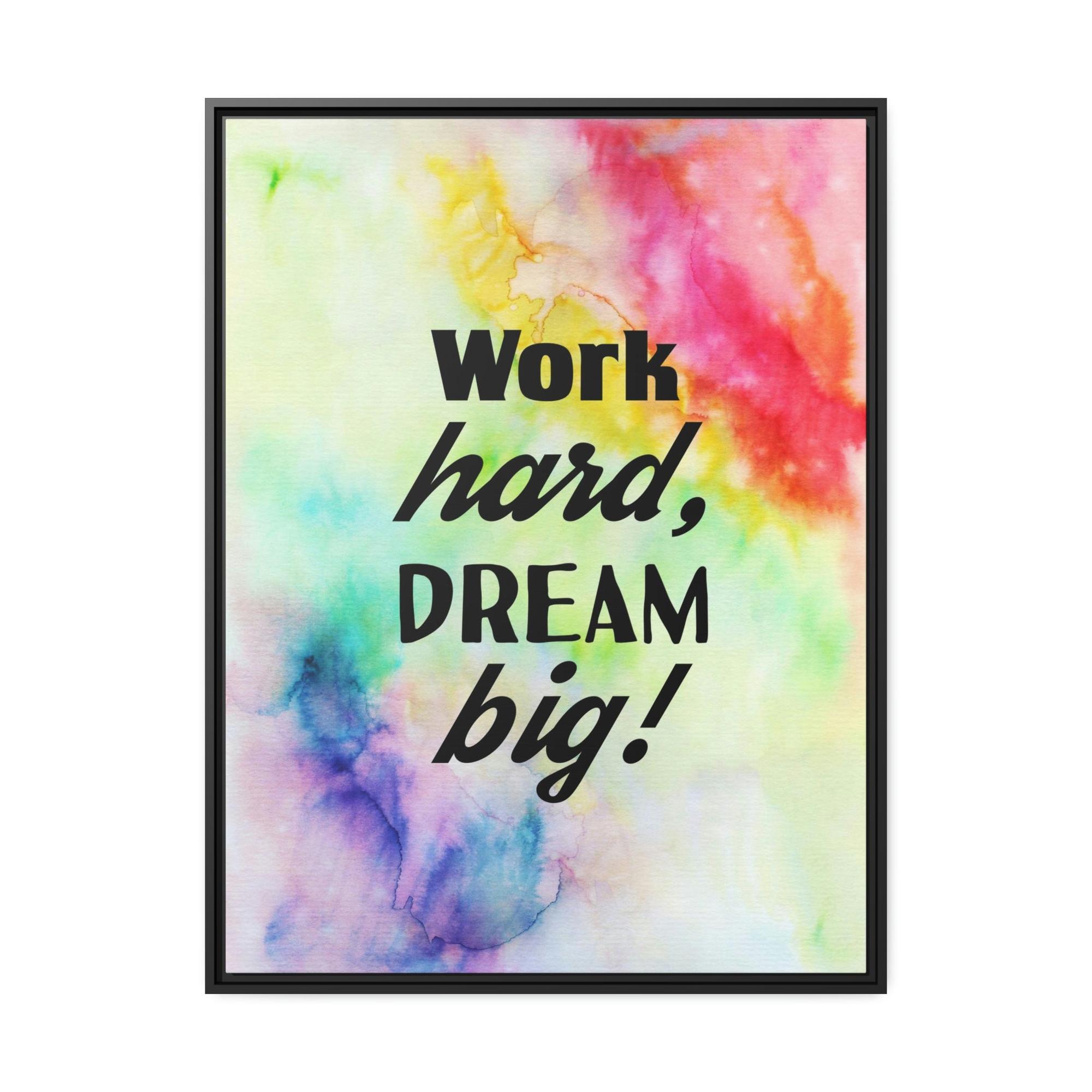 undefined Frame Your Dreams: Motivational Art on Framed Canvas