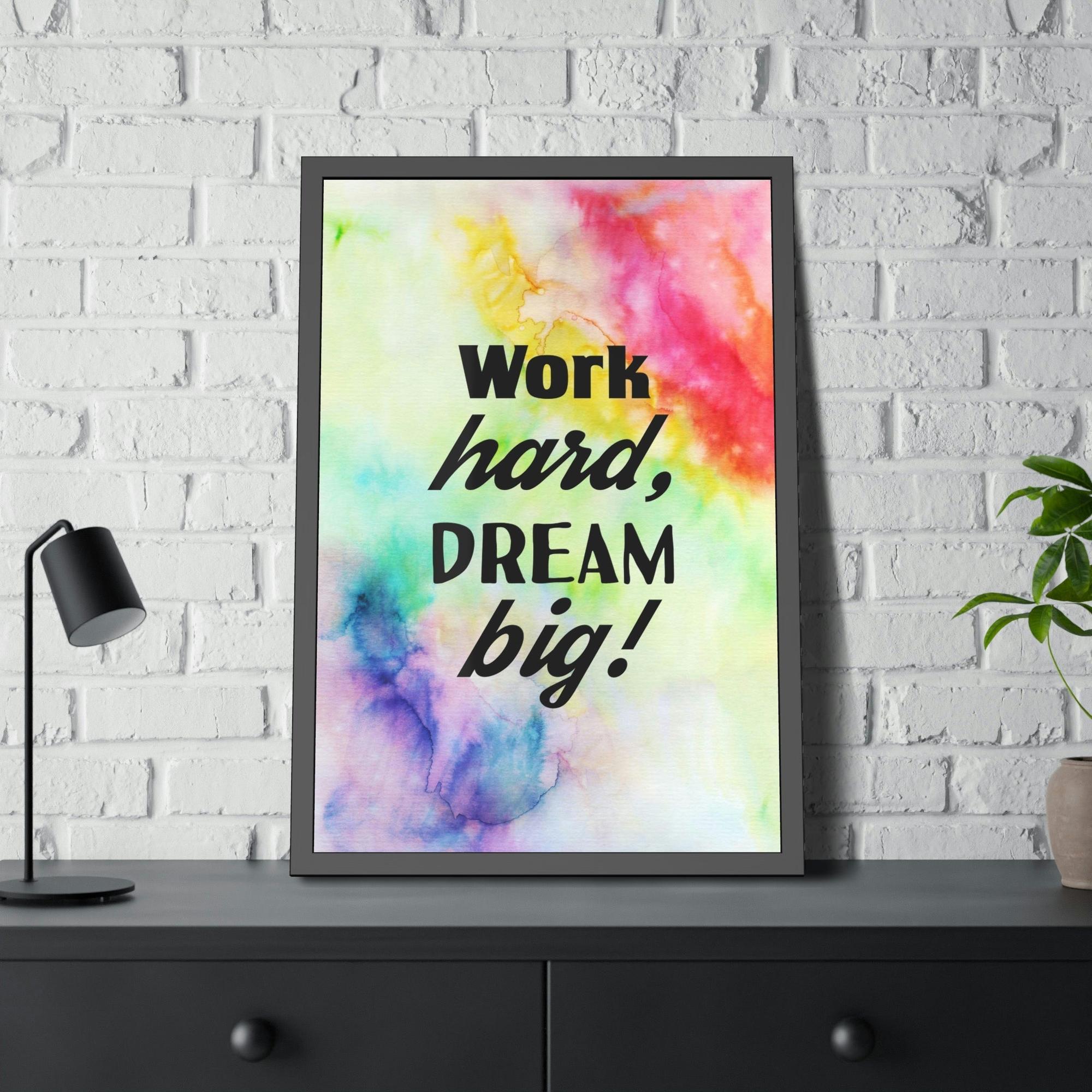 Motivational Art Frame Your Dreams: Motivational Art on Framed Canvas